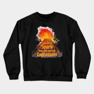 explosions Crewneck Sweatshirt